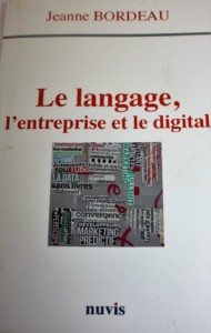 Le langage , l'entreprise et le digital